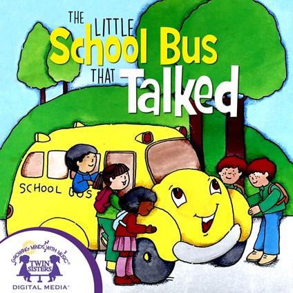 The Little School Bus That Talked