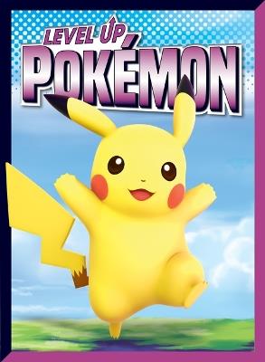 Level Up Pokémon - Lori Dittmer - cover