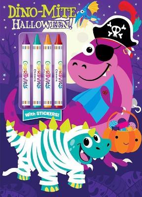Dino-Mite Halloween: Colortivity with Big Crayons and Stickers - Editors of Dreamtivity - cover