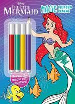 Disney Little Mermaid: Magic Pattern Reveal: Ocean Explorer: Pattern Reveal with 4 Colored Markers