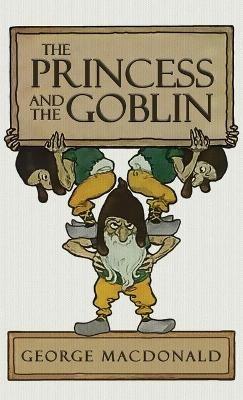 The Princess and the Goblin - George MacDonald - cover