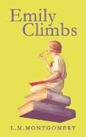Emily Climbs - L M Montgomery - cover