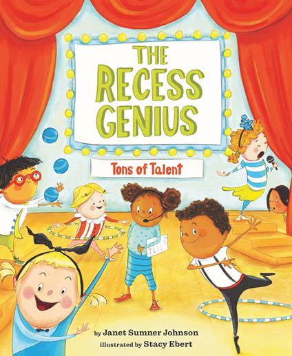 The Recess Genius 2: Tons of Talent - Janet Sumner Johnson,Stacy Ebert - ebook