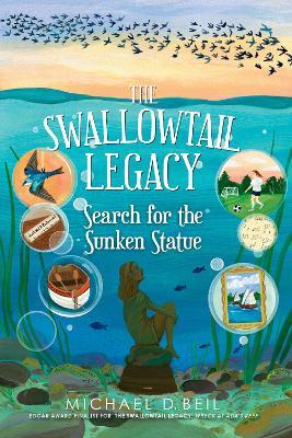 The Swallowtail Legacy 3: Search for the Sunken Statue - Michael D. Beil - cover