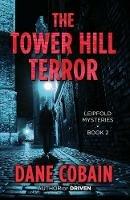 The Tower Hill Terror - Dane Cobain - cover
