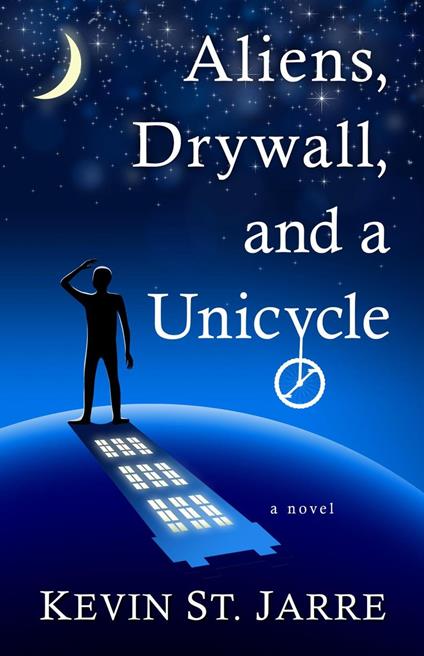 Aliens, Drywall, and a Unicycle