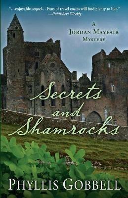 Secrets and Shamrocks - Phyllis Gobbell - cover