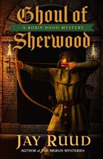 Ghoul of Sherwood