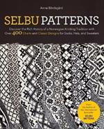 Selbu Patterns: Discover the Rich History of a Norwegian Knitting Tradition with Over 400 Charts and Classic Designs for Socks, Hats & Sweaters