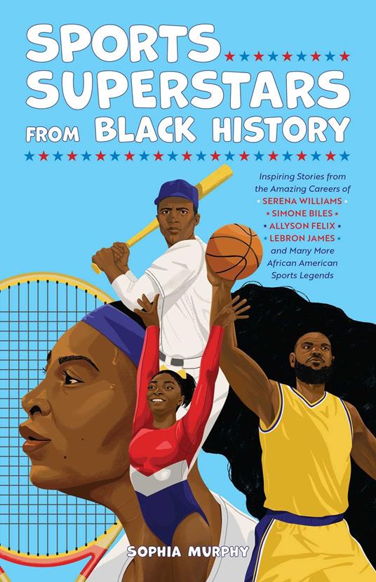Sports Superstars from Black History - Sophia Murphy - ebook