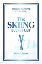 The Skiing Bucket List