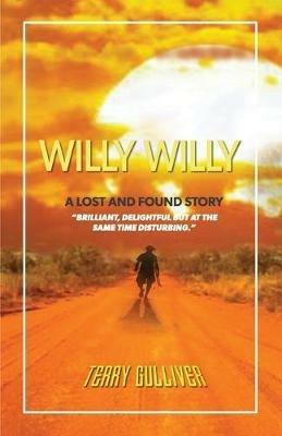 Willy Willy: A Lost and Found Story - Terry Gulliver - cover