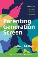 Parenting Generation Screen - Jonathan Mckee - cover