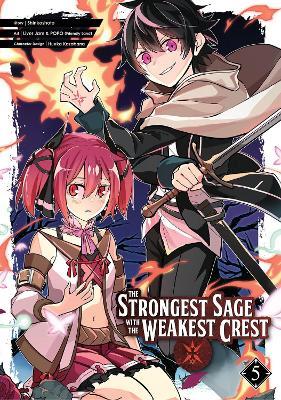 The Strongest Sage with the Weakest Crest 5 - Shinkoshoto - cover