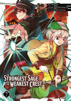 The Strongest Sage with the Weakest Crest 7 - Shinkoshoto - cover