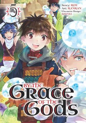 By the Grace of the Gods (Manga) 05 - Roy - cover