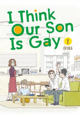 I Think Our Son Is Gay 02 - Okura - cover