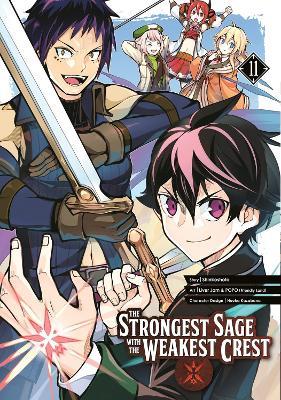 The Strongest Sage With The Weakest Crest 11 - Shinkoshoto - cover