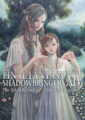 Final Fantasy XIV: Shadowbringers Art of Reflection - Histories Unwritten- - Square Enix - cover