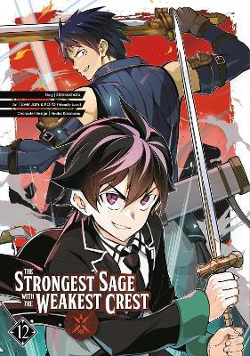 The Strongest Sage With The Weakest Crest 12 - Shinkoshoto - cover
