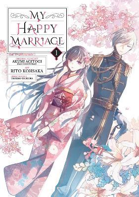 My Happy Marriage (Manga) 01 - Akumi Agitogi - cover