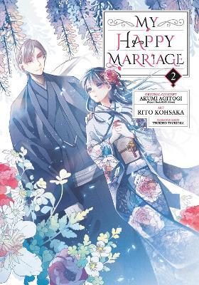 My Happy Marriage (manga) 02 - Akumi Agitogi - cover