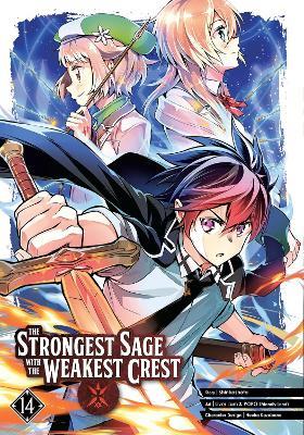 The Strongest Sage with the Weakest Crest 14 - Shinkoshoto - cover