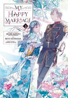 My Happy Marriage (manga) 03 - Akumi Agitogi - cover
