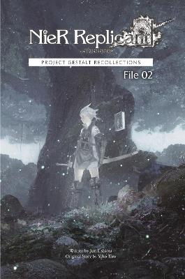 Nier Replicant Ver.1.22474487139... : Project Gestalt Recollections -- File 02 (novel) - Jun Eishima,Yoko Taro - cover