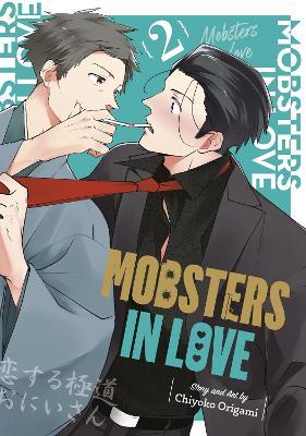 Mobsters in Love 02 - Chiyoko Origami - cover