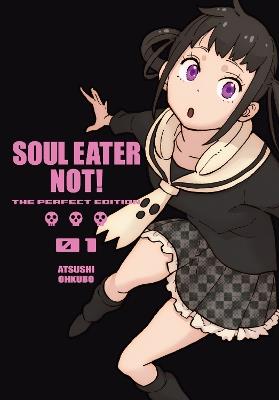 Soul Eater Not!: The Perfect Edition 01 - Atsushi Ohkubo - cover