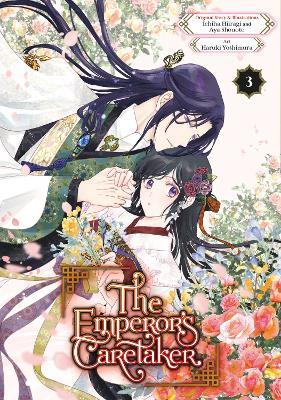 The Emperor's Caretaker 03 - Ichiha Hiiragi - cover