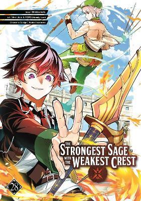 The Strongest Sage with the Weakest Crest 28 - Shinkoshoto - cover