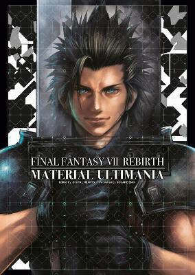 Final Fantasy VII Rebirth: Material Ultimania - Square Enix,Studio BentStuff,Digital Hearts - cover