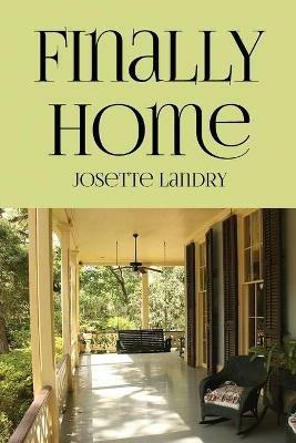 Finally Home - Josette Landry - cover