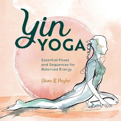 Yin Yoga - Diane Paylor - cover