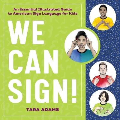 We Can Sign! - Tara Adams - cover