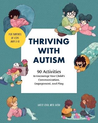 Thriving with Autism - Katie Cook MEd, BCBA - cover