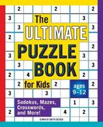 The Ultimate Puzzle Book for Kids