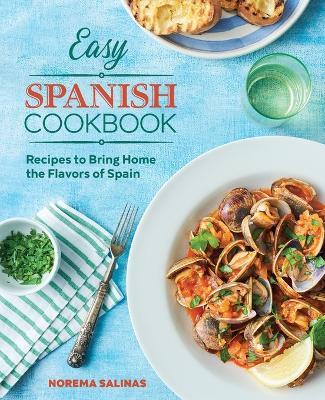 Easy Spanish Cookbook - Norema Salinas - cover