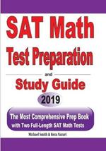 SAT Math Test Preparation and study guide: The Most Comprehensive Prep Book with Two Full-Length SAT Math Tests