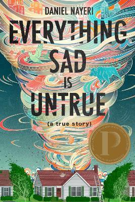Everything Sad Is Untrue - Daniel Nayeri - cover