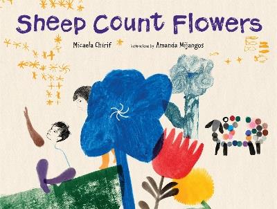 Sheep Count Flowers - Micaela Chirif - cover