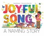 Joyful Song: A Naming Story