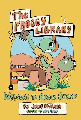 The Froggy Library - Julie Fiveash - cover