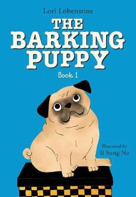 The Barking Puppy - Lori Lobenstine - cover