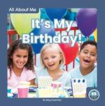 All About Me: It's My Birthday!
