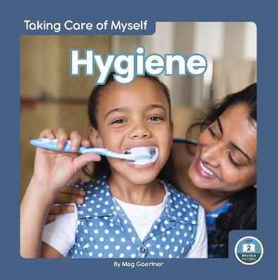 Taking Care of Myself: Hygiene - Meg Gaertner - cover