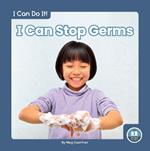 I Can Do It! I Can Stop Germs