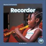 Musical Instruments: Recorder